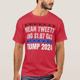 Camiseta Funny Pro Trump 0 Tuits Medios Y 8 Gas