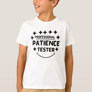 Camiseta Funny Profesional Patient Tester Kid