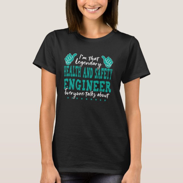 Camiseta Funny Profession Cita Legendaria Salud Y Seguridad (Anverso)