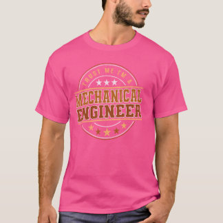 Camiseta Funny Profession Cita Soy Ingeniero Mecánico