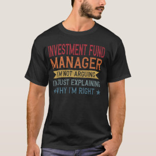 Camiseta Funny Profession Quote Investment Fund Manager