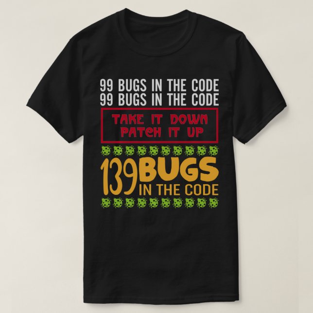 Camiseta Funny Programadora Pun 99 Bugs En El Código (Diseño del anverso)