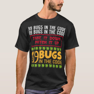 Camiseta Funny Programadora Pun 99 Bugs En El Código