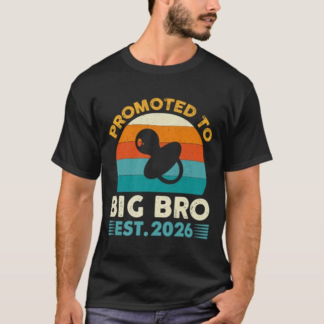 Camiseta Funny Promoted To Big Brother 2026 Soon To Be Big  (Anverso)