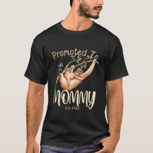 Camiseta Funny Promoted To Mommy Est 2022 Women New Mothers
