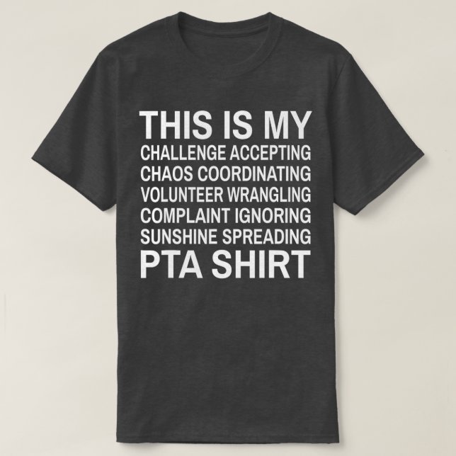 Camiseta Funny PTA Cita a voluntarios de escuela (Diseño del anverso)
