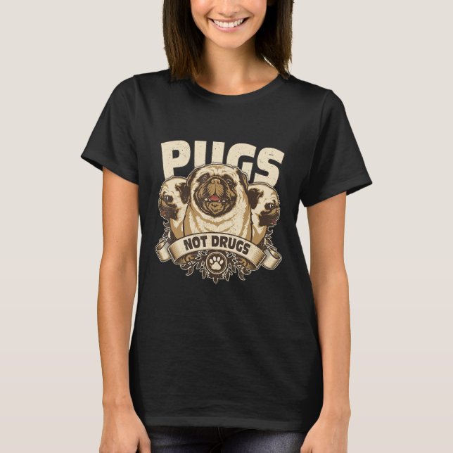 Camiseta Funny Pug Shirt Pugs No Drogas Pugs Tees Gige (Anverso)