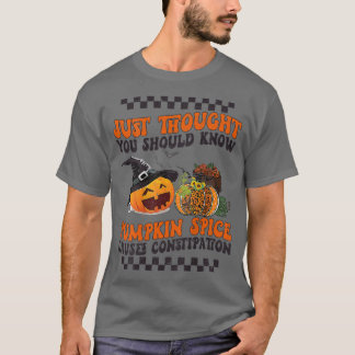 Camiseta FUNNY PUMPKIN SPICE CAUSA CONSTIPACIÓN Fall Hallo