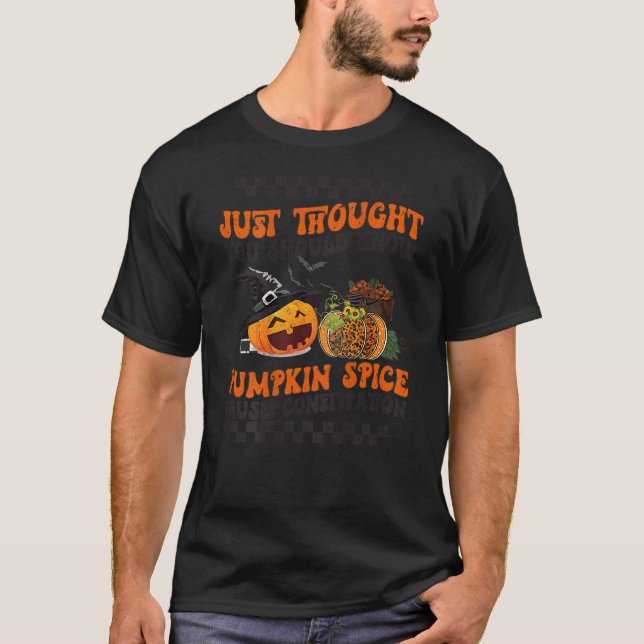 Camiseta FUNNY PUMPKIN SPICE CAUSA CONSTIPACIÓN Fall Hallo (Anverso)