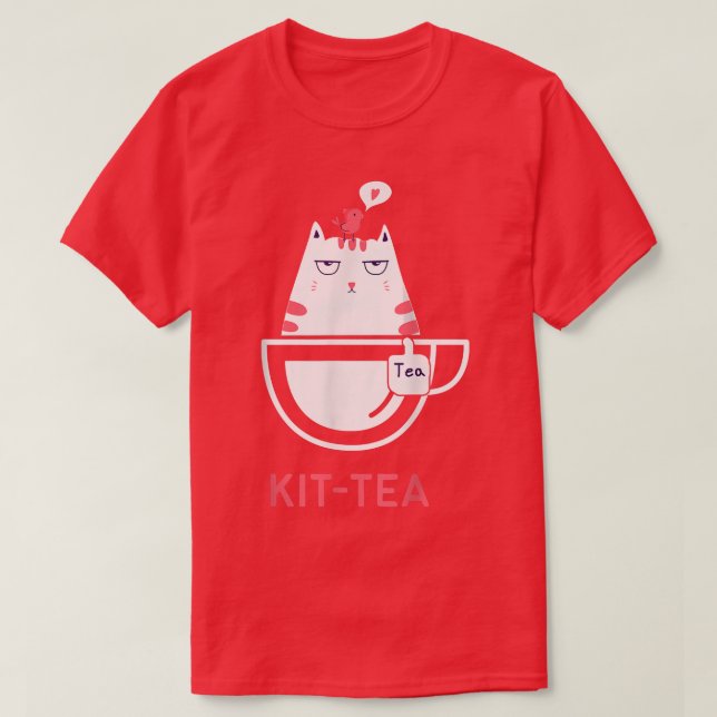 Camiseta Funny Pun Cute Kitty Cat Kittea (Diseño del anverso)