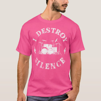 Camiseta Funny Pun I Destruye Silence Drums Shirt Men Drumm