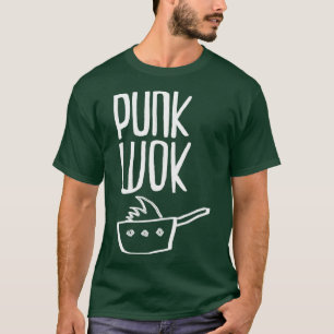 Camiseta Funny punkrock pun punk wok