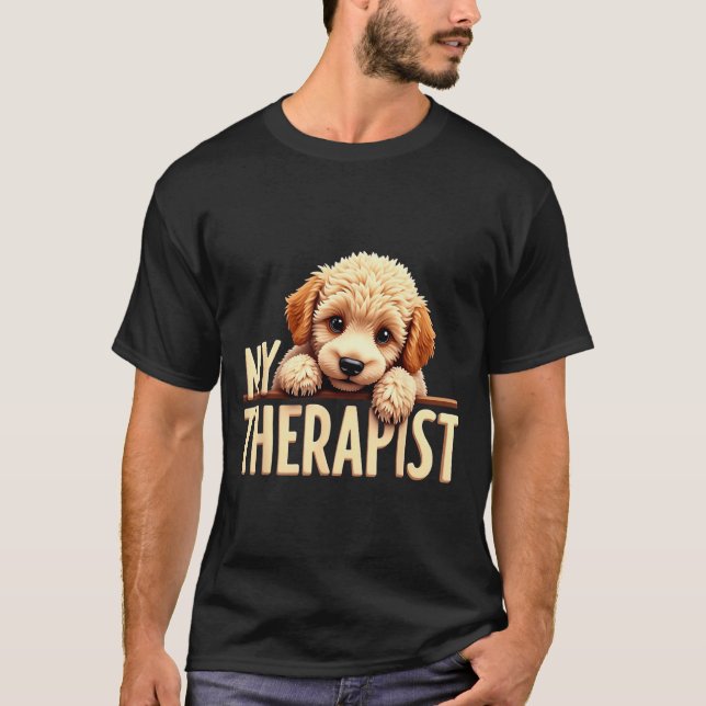 Camiseta Funny Puppy My Therast Odle Dog  (Anverso)