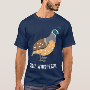 Camiseta Funny Quail Whisperer Love Quails