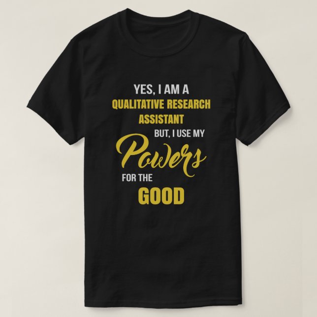 Camiseta Funny Qualitative Research Assistant (Diseño del anverso)
