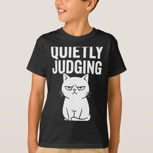 Camiseta Funny Quietly Judging Sarcastic Crazy Cat Lover Gr (Anverso)