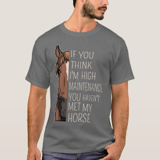 Camiseta Funny Quote For Riders And Horse Lovers funny