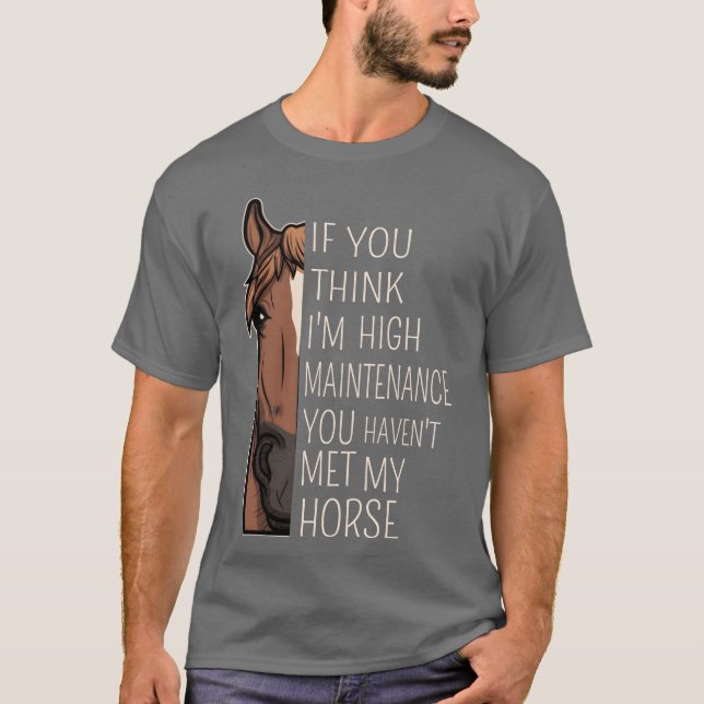 Camiseta Funny Quote For Riders And Horse Lovers funny (Anverso)