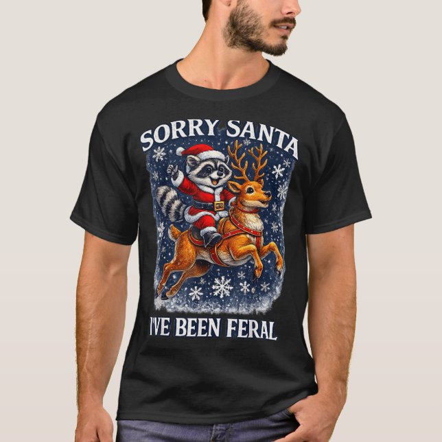 Camiseta Funny Raccoon Riding Reindeer Sorry Santa Christma (Anverso)