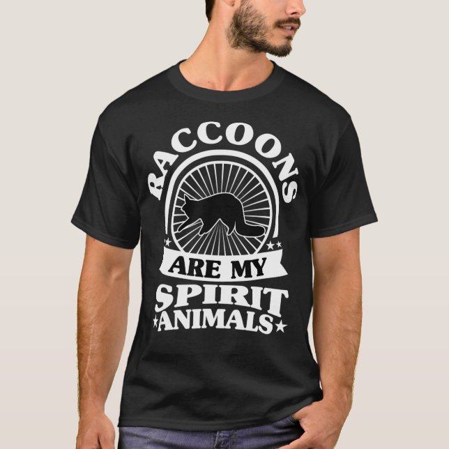 Camiseta Funny Raccoons are My Spirit Animal ,My Raccoon  (Anverso)