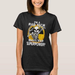 Camiseta Funny Rad Tech Radiology Technist Xray Tech Ske