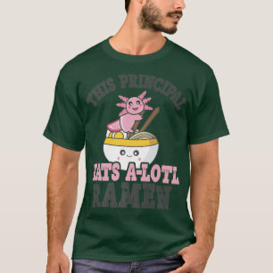Camiseta Funny Ramen Amo Principal Cute Axolotl Comer R