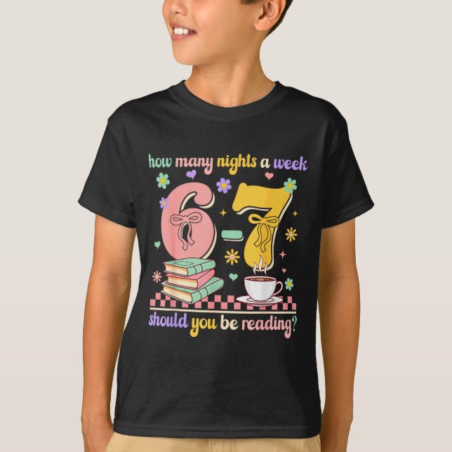 Camiseta Funny Reading 67 Teacher Six Seven Reading 6 7 Boo (Anverso)
