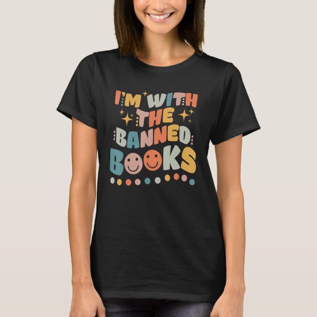 Camiseta Funny Reading Shirt Book I'm With Banned Men Women (Anverso)