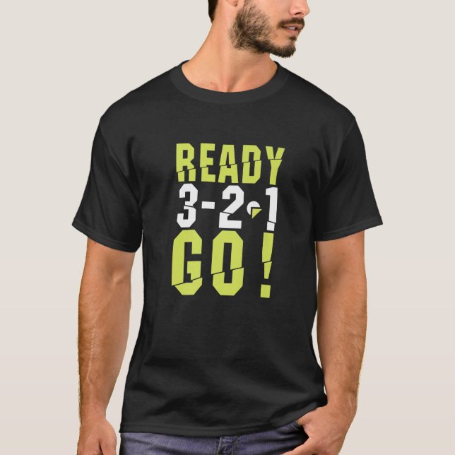 Camiseta Funny Ready Go Comienza A Ejecutarse Para Runner R (Anverso)