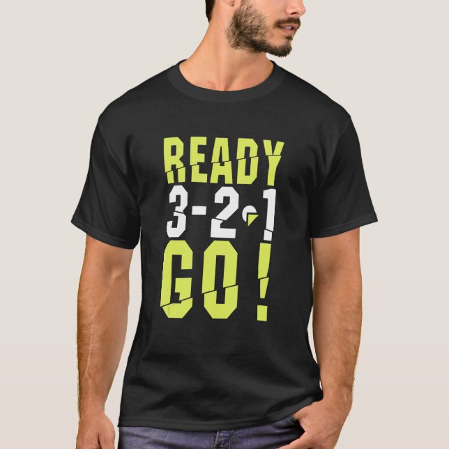 Camiseta Funny Ready Go Comienza A Ejecutarse Para Runner R (Anverso)