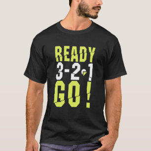 Camiseta Funny Ready Go Comienza A Ejecutarse Para Runner R