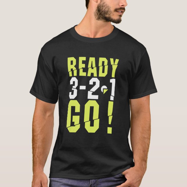 Camiseta Funny Ready Go Comienza A Ejecutarse Para Runner R (Anverso)