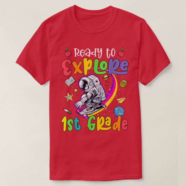 Camiseta Funny Ready to eplore 1st Grade Astronaut Back to  (Diseño del anverso)