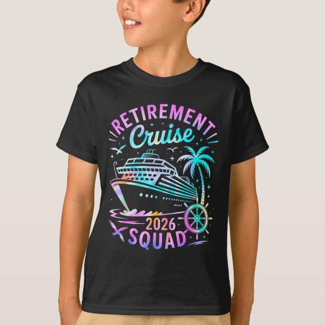 Camiseta Funny Retirement Cruise 2026 Squad Tie Dye Retired (Anverso)