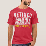 Camiseta Funny Retirement Design Men Male Dad Retiring Part<br><div class="desc">Funny Retirement Design Men Male Dad Retiring Party Humor  .</div>