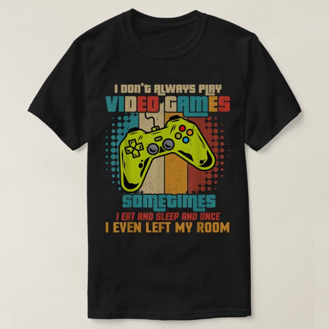 Camiseta Funny Retro Gamer Quote Design (Diseño del anverso)