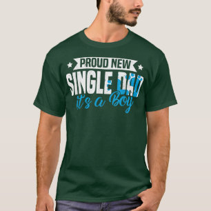 Camiseta Funny Retro Proud New Single Dad It's A Boy Gender
