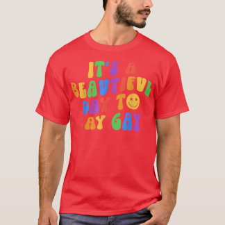 Camiseta Funny Retro Vintage Su Hermoso Día Para Decir Gay