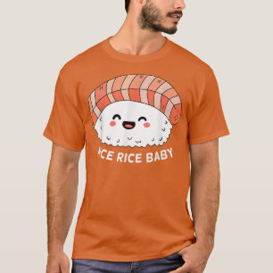 Camiseta Funny Rice Rice Baby Sashimi Lover Salmon Sushi Fo