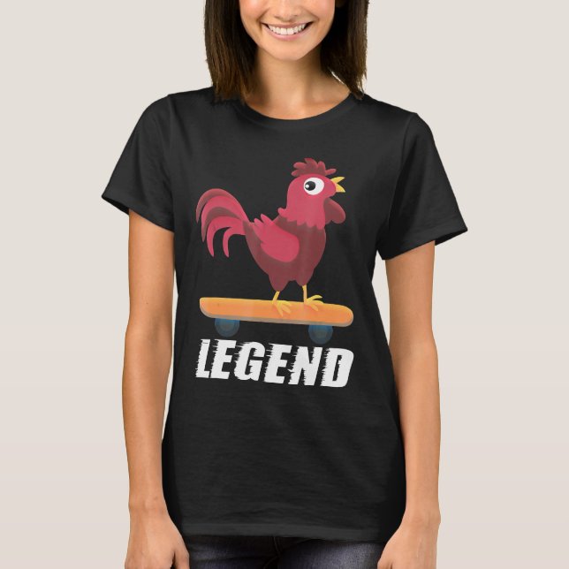 Camiseta Funny Rooster Legend Skateboard Chicken Skate Rega (Anverso)