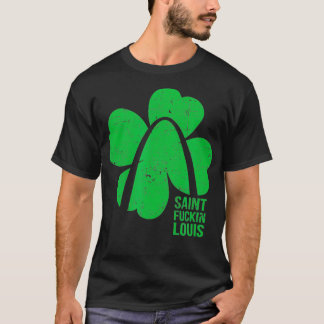 Camiseta Funny Saint Fckin Louis STL St Patricks Day