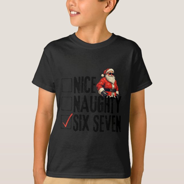 Camiseta Funny Santa Nice Naughty Six Seven Meme 67 Christm (Anverso)