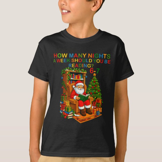 Camiseta Funny Santa Reading 67 Meme Tee Christmas Teacher  (Anverso)