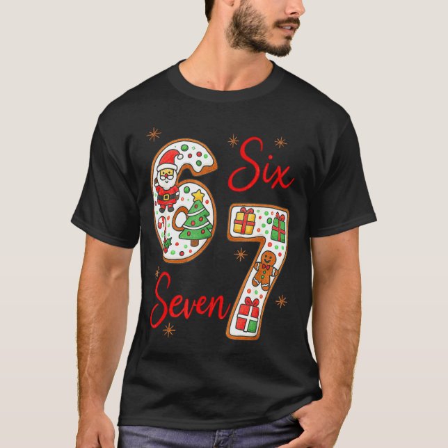 Camiseta Funny Santa Says Six Seven 6 7 Christmas Meme  (Anverso)