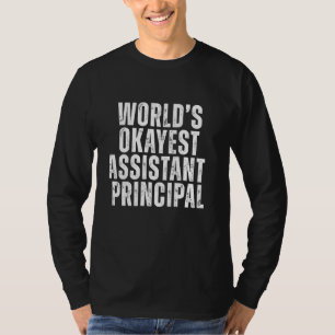 Camiseta Funny Sarcasti, el asistente más Okayest
