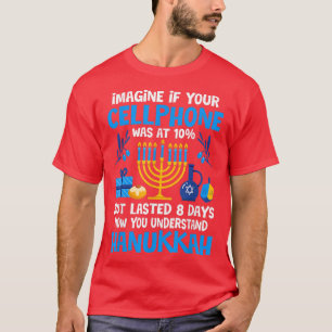 Camiseta Funny Sarcastic Hanukkah Cellphone Chanukkah