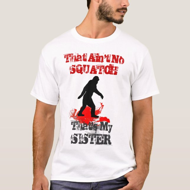 Camiseta Funny Sasquatch Bigfoot (Anverso)