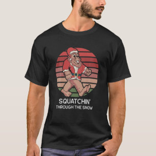 Camiseta Funny Sasquatch Navidades - Squatchin A Través Del