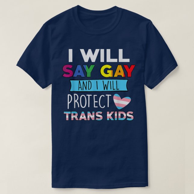 Camiseta Funny Say_Gay Y Yo Protegeremos A Los Niños Trans  (Diseño del anverso)