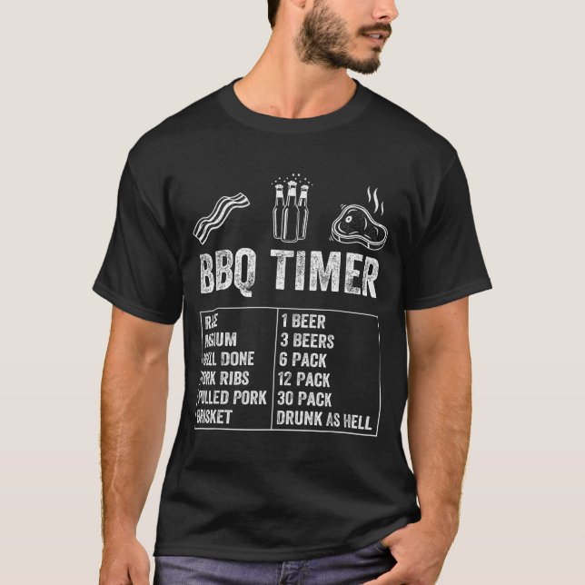Camiseta Funny Saying Bbq Timer Beer Grill Dad Barbecue Dri (Anverso)